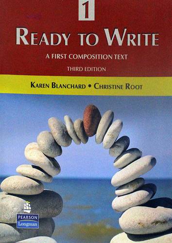 READY TO WRITE ---1-- AFIRST COMPOSITION TEXT-THIRD EDITION
