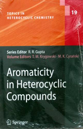 Aromaticity in Heterocyclic Compounds (Topics in Heterocyclic Chemistry)
