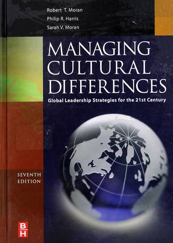 MANAGING CULTURAL DIFFERENCES GLOBAL LEADERSHIP STRATEGIES FOR THE 21ST CENTURY 7TH EDITION