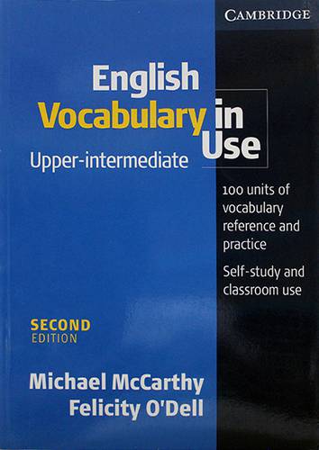 ENGLISH VOCABULARY IN USE -UPPER -INTERMEDIATE -2ND ED
