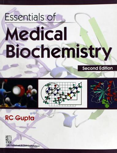 ESSENTIALS OF MEDICAL BIOCHEMISTRY -SECOND EDITION