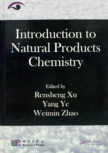 Introduction to Natural Products Chemistry 1st Edition
