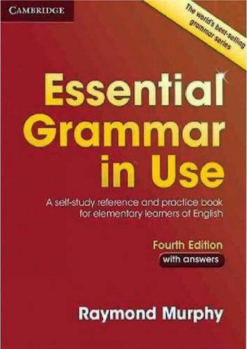 ESSENTIAL GRAMMAR IN USE - FOURTH EDITIO WITH ANSWERS