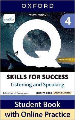 Q : SKills - 4 FOR SUCCESS LISTENING AND SPEAKING - FOURTH EDITION