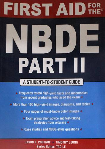 FIRST AID FOR THE NBDE PART 11 - ASTUDENTS TO - STUDENT GUIDE