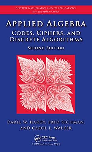 APPLIED ALGEBRA CODES. CIPHERS&DISCRETE ALGORITHMS-2ND ED