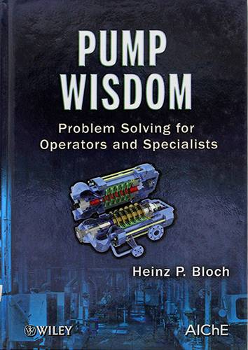 PUMP WISDOM PROBLEM SOLVING FOR OPERATORS AND SPECIALISTS