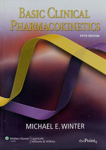 BASIC CLINICAL PHARMACOKINETICS - FIFTH EDITION