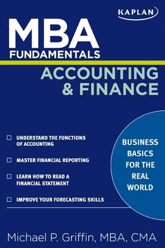 MBA FUNDAMENTALS ACCOUNTING AND FINANCE
