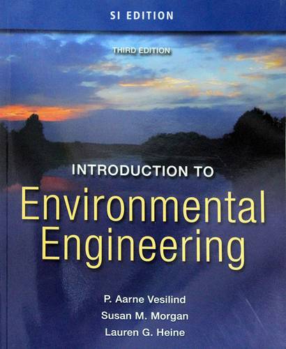 INTRODUCTION TO ENVIRONMENTAL ENGINEERING - THIRD ED-SI ED