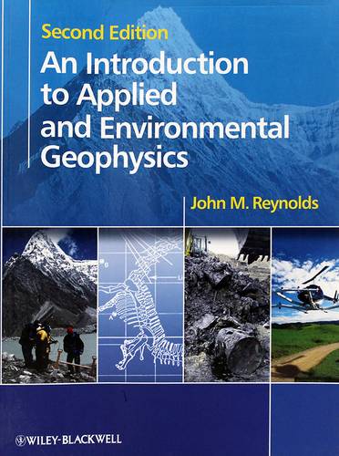 AN INTRODUCTION TO APPLIED&ENVIRONMENTAL GEOPHYSICS -2ND ED
