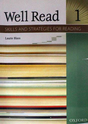  WELL READ (1) SKILLS AND STRATEGIES FOR READING