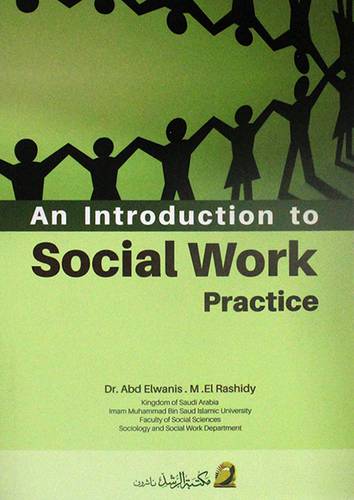 AN INTRODUCTION TO SOCIAL WORK PRACTICE