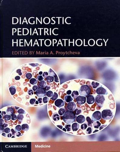 DIAGNOSTIC PEDIATRIC HEMATOPATHOLOGY