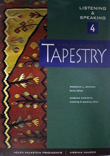 TAPESTRY --4- LISTENING&SPEAKING -MIDDLE EAST EDITION+CD