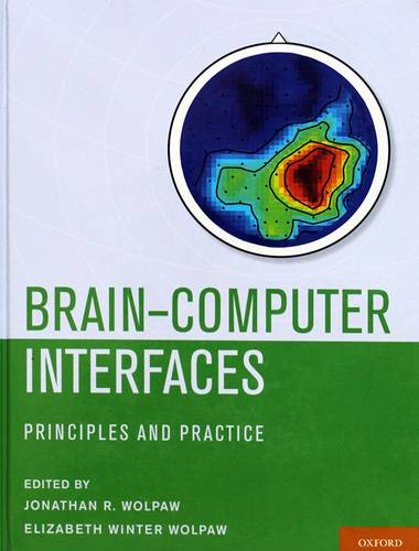BRAIN- COMPUTER INTERFACES -PRINCIPLES & PRACTICE