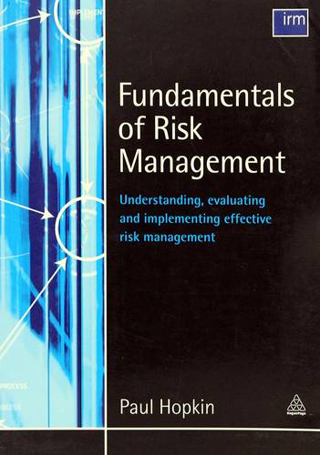 FUNDAMENTALS OF RISK MANAGEMENT UNDER STANDING EVALUATING