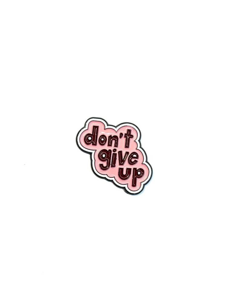 ملصق معدني Don't give up 