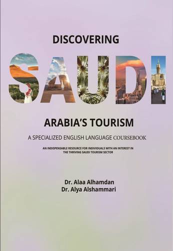 DISCOVERING SAUDI ARABIA’S TOURISM
