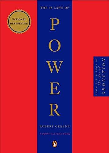 The Forty Eight Laws of Power