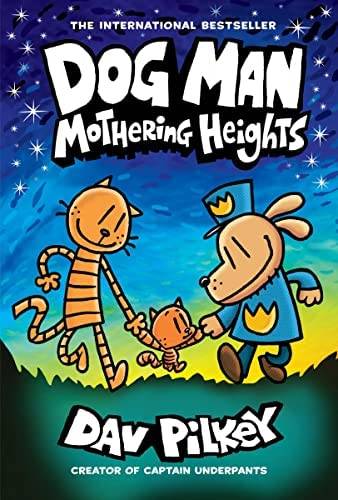 Dog Man-Mothering Heights