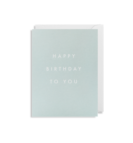 Happy Birthday To You