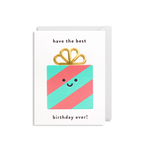 Have The Best Birthday Ever!