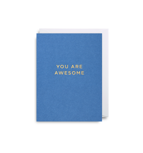 You Are Awesome