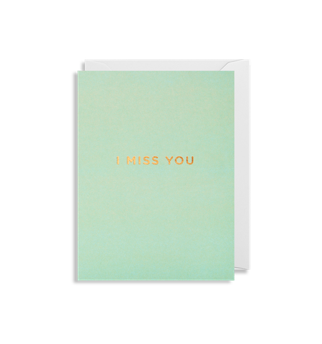 I Miss You