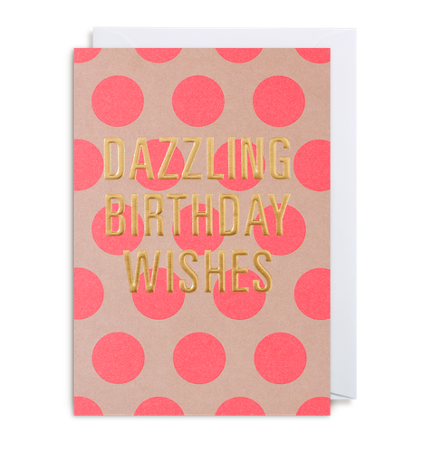 Dazzling Birthday Wishes