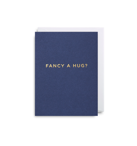 Fancy A Hug?