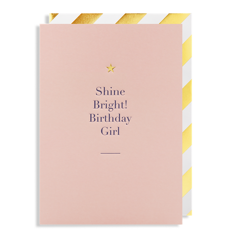 Shine Bright! Birthday Girl