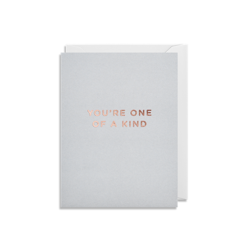 Youâ€™re One of a Kind