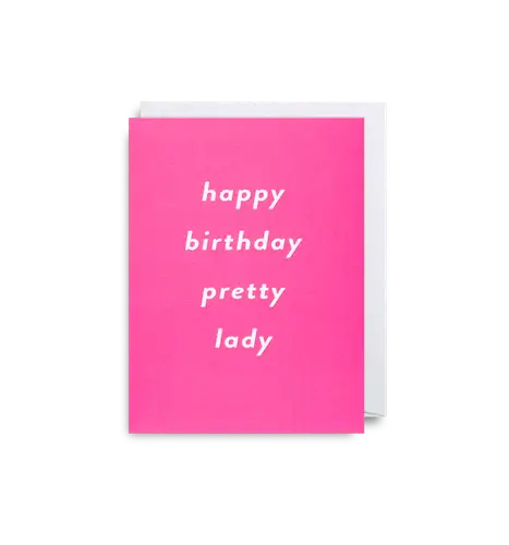 Happy Birthday Pretty Lady