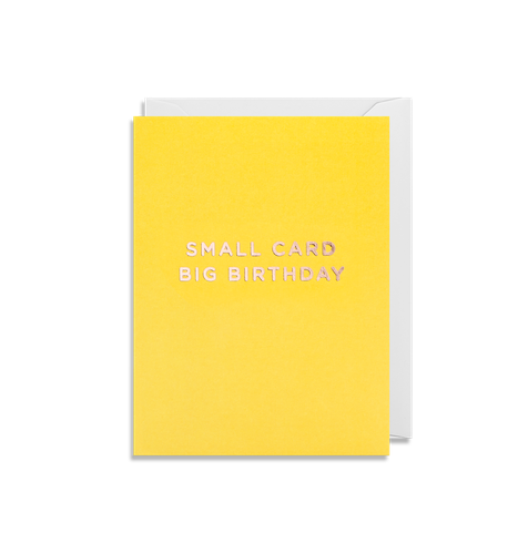Small Card Big Birthday