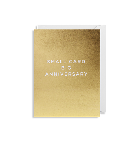Small Card Big Anniversary