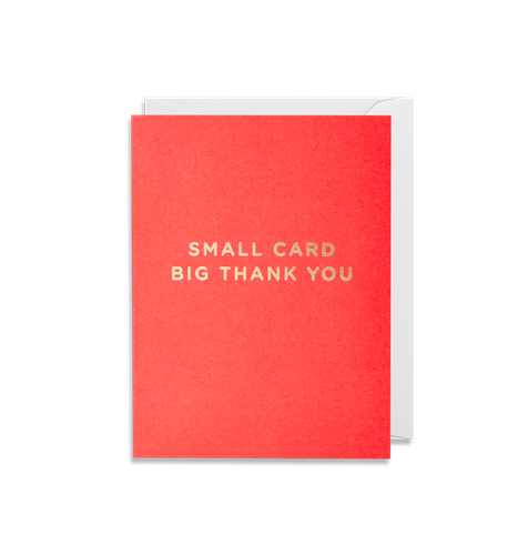 Small Card Big Thank You