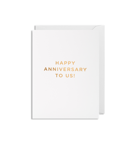 Happy Anniversary To Us!