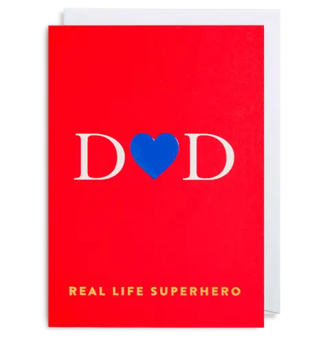Dad - Real Life Super Hero