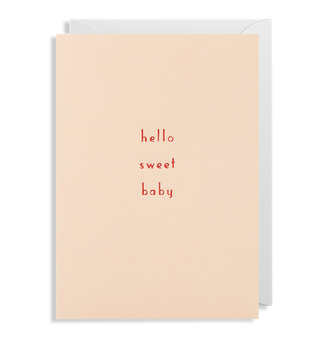 Hello Sweet Baby