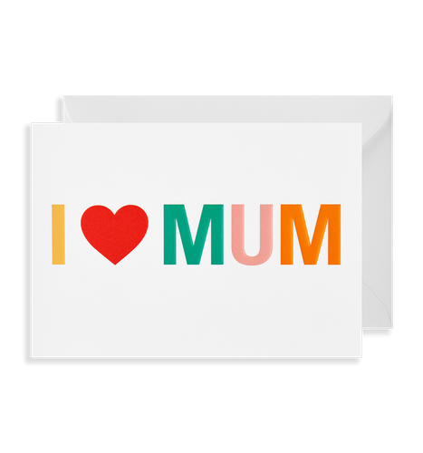 I Love Mum