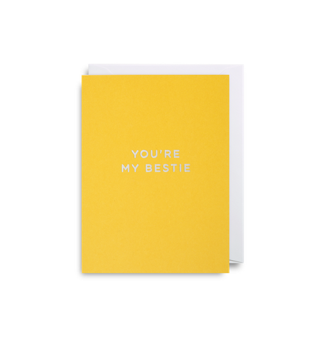 Youâ€™re My Bestie