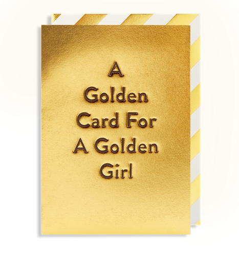A Golden Card For A Golden Girl