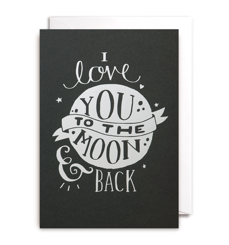 I Love You To The Moon & Back