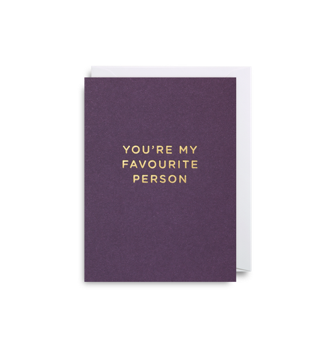 Youâ€™re My Favourite Person