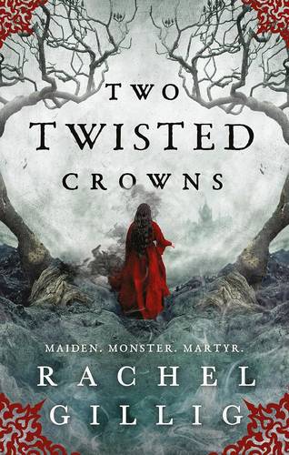 Two Twisted Crowns (The Shepherd King #2)