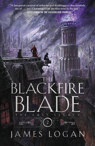 The Blackfire Blade (The Last Legacy #2)