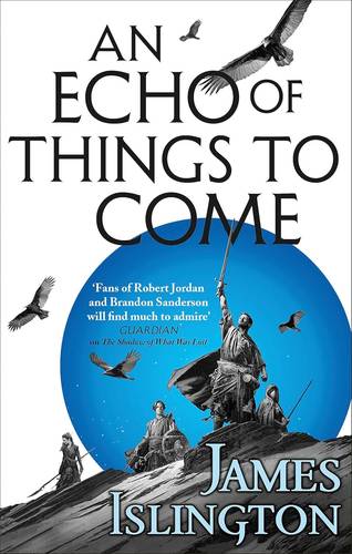 An Echo of Things to Come (The Licanius Trilogy #2)