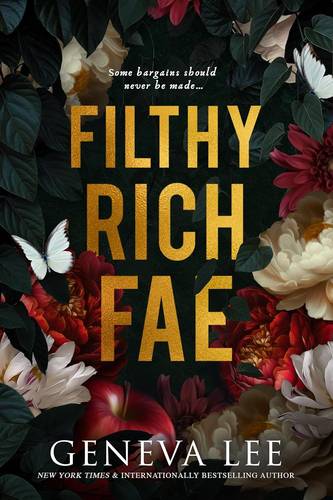 Filthy Rich Fae (Filthy Rich Fae #1)