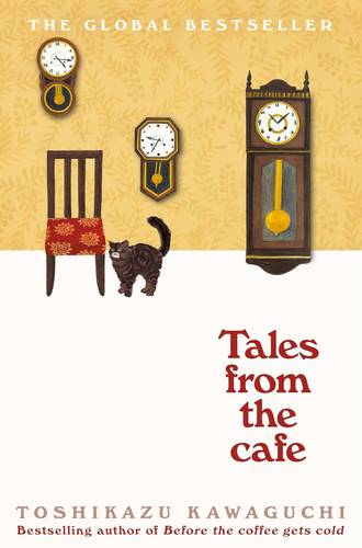 Tales from the Café (Before the Coffee Gets Cold #2)